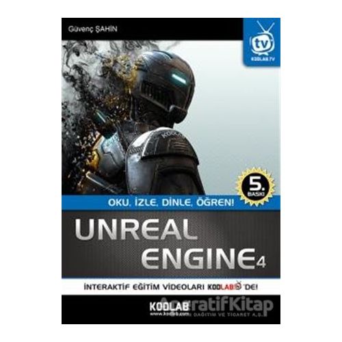 Unreal Engine 4 - Güvenç Şahin - Kodlab Yayın Dağıtım