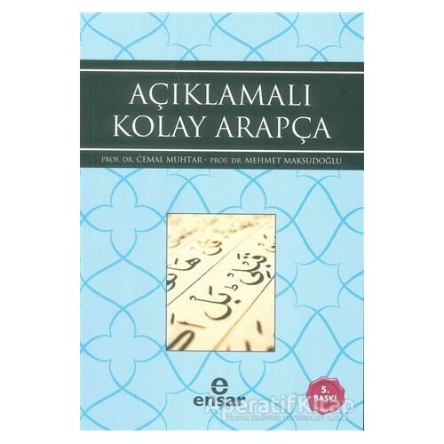 Açıklamalı Kolay Arapça - Cemal Muhtar - Ensar Neşriyat