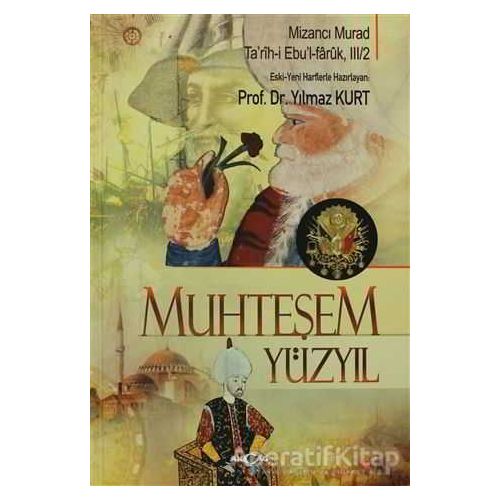 Muhteşem Yüzyıl - Mizancı Murad - Akçağ Yayınları