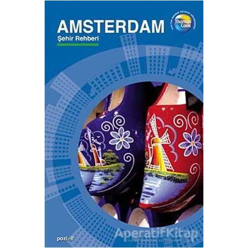 Amsterdam Şehir Rehberi - Kolektif - Pozitif Yayınları