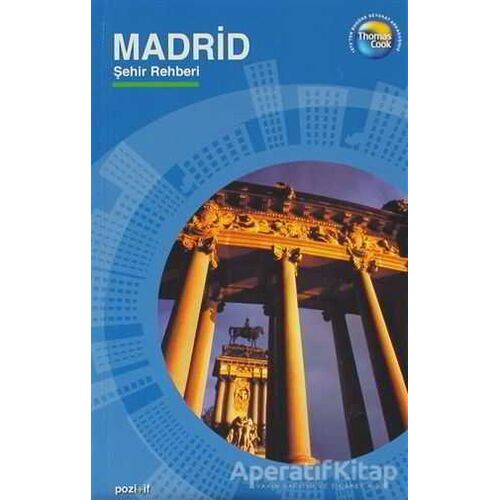 Madrid Şehir Rehberi - Kolektif - Pozitif Yayınları