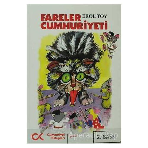 Fareler Cumhuriyeti - Erol Toy - Cumhuriyet Kitapları