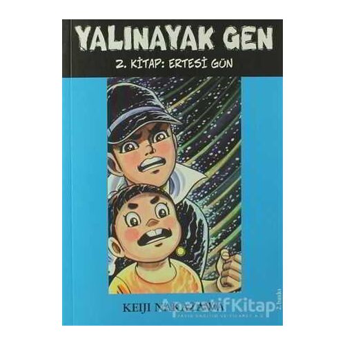 Yalınayak Gen Ertesi Gün 2. Kitap - Keiji Nakazawa - Desen Yayınları