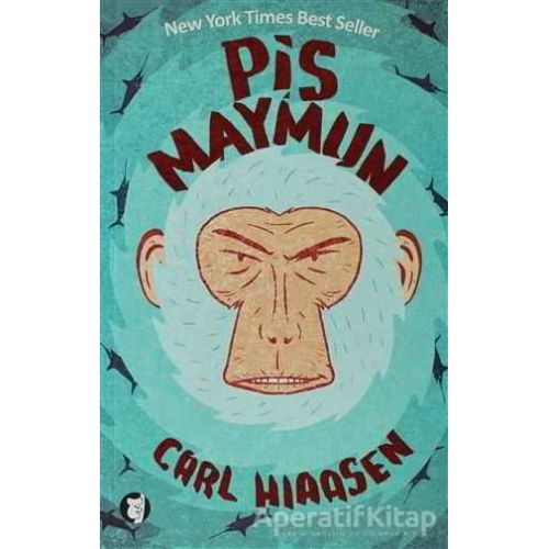 Pis Maymun - Carl Hiaasen - Aylak Kitap