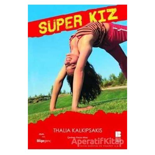 Süper Kız - Thalia Kalkipsakis - Bilge Kültür Sanat