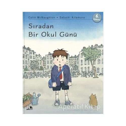 Sıradan Bir Okul Günü - Colin McNaughton - Nesin Yayınevi