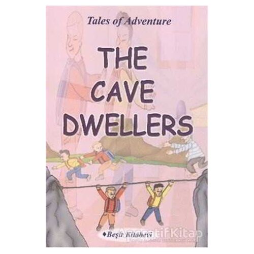 The Cave Dwellers - Serkan Koç - Beşir Kitabevi