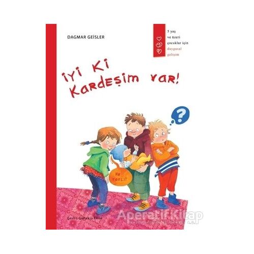 İyi Ki Kardeşim Var! - Dagmar Geisler - Gergedan Yayınları