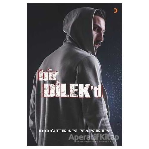 Bir Dilekti - Doğukan Yankın - Cinius Yayınları