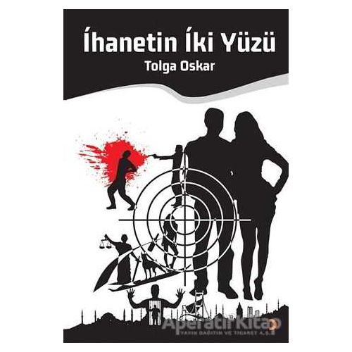 İhanetin İki Yüzü - Tolga Oskar - Cinius Yayınları