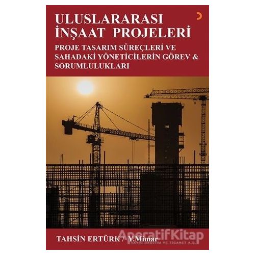 Uluslararası İnşaat Projeleri - Tahsin Ertürk - Cinius Yayınları