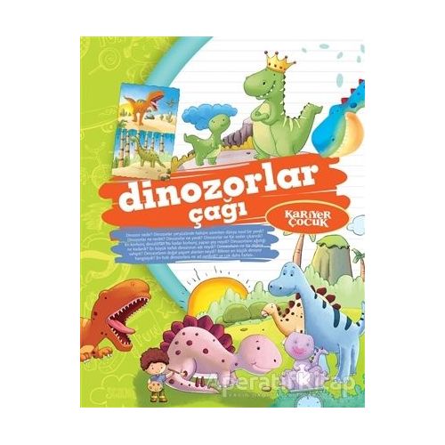 Dinozorlar Çağı - Gülsüm Öztürk - Kariyer Yayınları