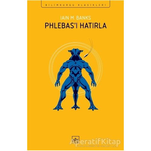 Phlebas’ı Hatırla - Iain M. Banks - İthaki Yayınları