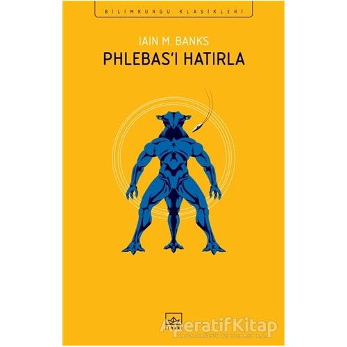 Phlebas’ı Hatırla - Iain M. Banks - İthaki Yayınları