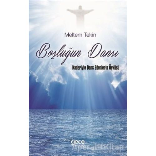 Boşluğun Dansı - Meltem Tekin - Gece Kitaplığı