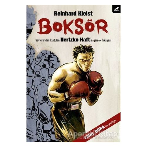 Boksör - Reinhard Kleist - Kara Karga Yayınları