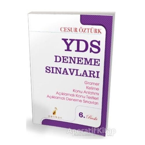 YDS Deneme Sınavları - Cesur Öztürk - Pelikan Tıp Teknik Yayıncılık