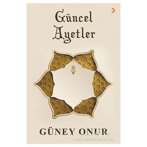 Güncel Ayetler - Güney Onur - Cinius Yayınları