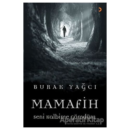 Mamafih - Burak Yağcı - Cinius Yayınları
