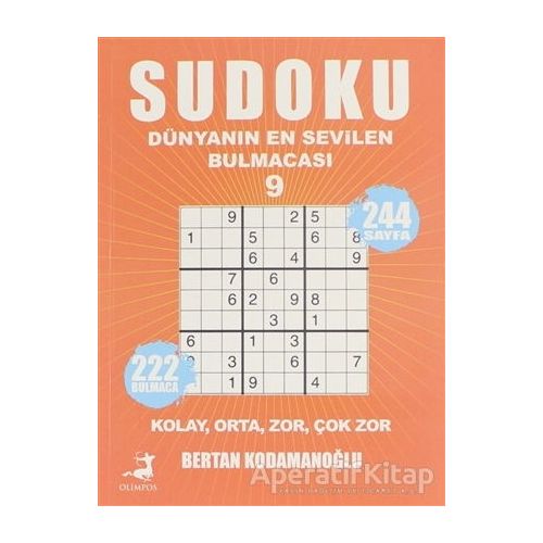 Sudoku - Dünyanın En Sevilen Bulmacası 9 - Bertan Kodamanoğlu - Olimpos Yayınları