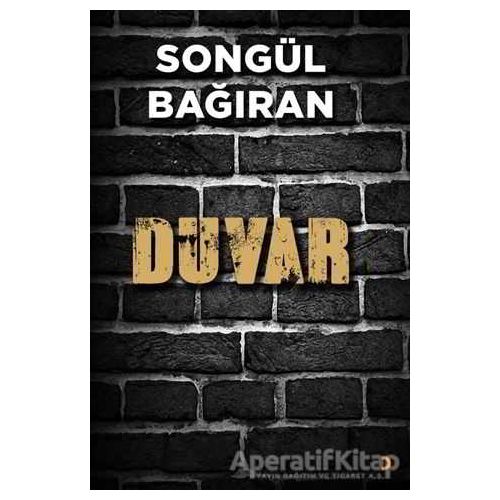 Duvar - Songül Bağıran - Cinius Yayınları