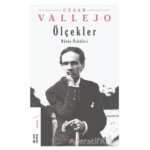 Ölçekler - Cesar Vallejo - Ketebe Yayınları