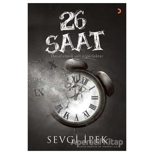 26 Saat - Sevgi İpek - Cinius Yayınları