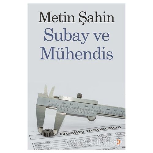 Subay ve Mühendis - Metin Şahin - Cinius Yayınları