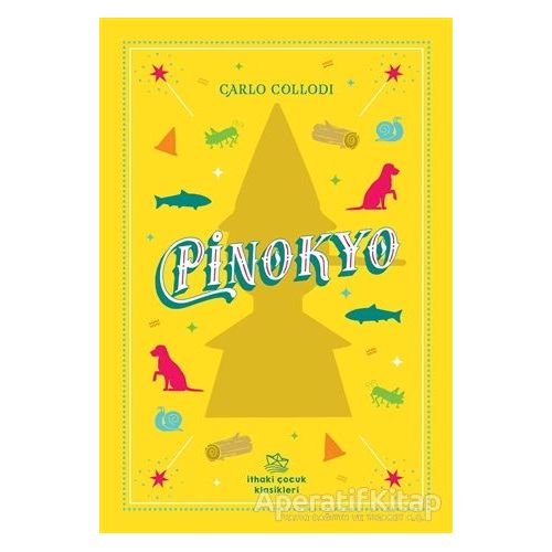 Pinokyo - Carlo Collodi - İthaki Çocuk Yayınları