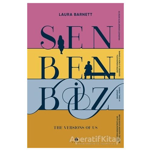 Sen Ben Biz - Laura Barnett - April Yayıncılık