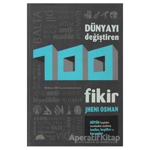 Dünyayı Değiştiren 100 Fikir - Jheni Osman - Kolektif Kitap