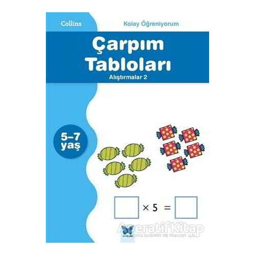 Collins Kolay Öğreniyorum - Çarpım Tabloları Alıştırmalar 2 (5-7 Yaş)