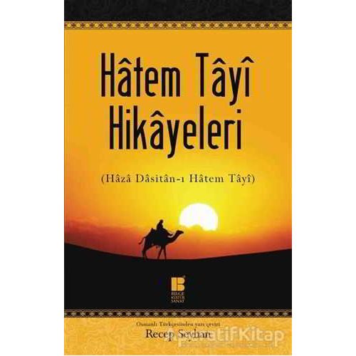 Hatem Tayi Hikayeleri - Hatim Tai - Bilge Kültür Sanat