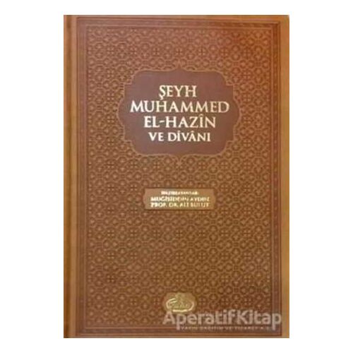 Şeyh Muhammed El Hazin Divanı - Kolektif - Ravza Yayınları