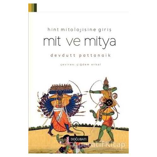 Mit ve Mitya - Devdutt Pattanaik - Doğu Batı Yayınları