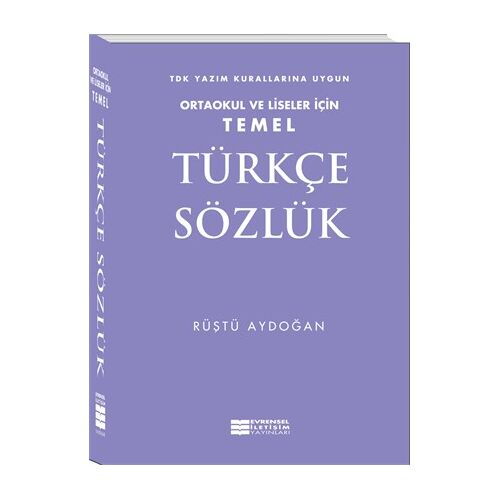 Temel Türkçe Sözlük - Rüştü Aydoğan - Evrensel İletişim Yayınları