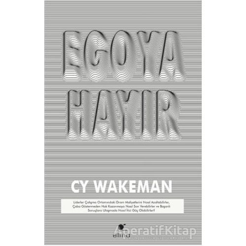 Egoya Hayır - CY Wakeman - ELMA Yayınevi