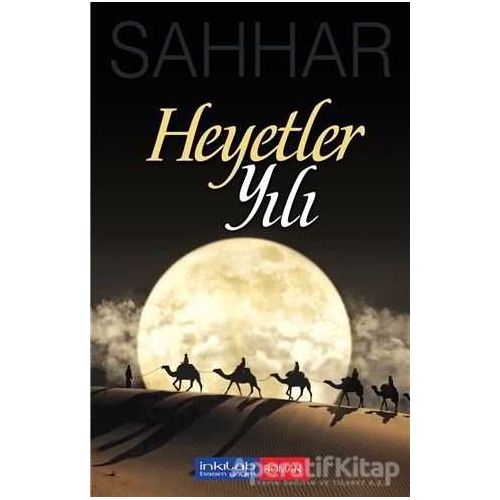 Heyetler Yılı - Abdülhamid Cude Es-Sahhar - İnkılab Yayınları