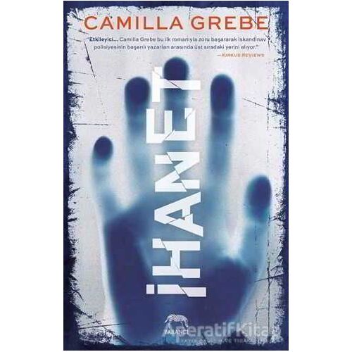 İhanet - Camilla Grebe - Yabancı Yayınları