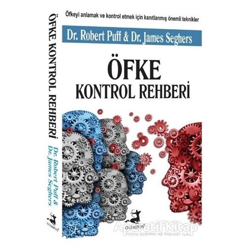 Öfke Kontrol Rehberi - Robert Puff - Olimpos Yayınları