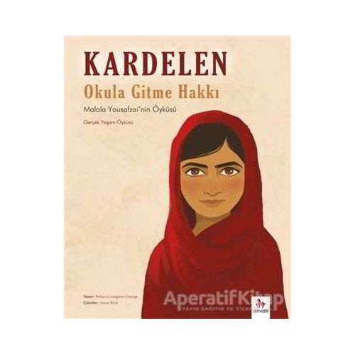 Kardelen : Okula Gitme Hakkı - Rebecca Longston - Almidilli