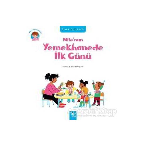 Milo’nun Yemekhanede İlk Günü - Pakita - Almidilli