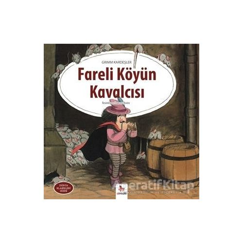 Fareli Köyün Kavalcısı - Grimm Kardeşler - Almidilli