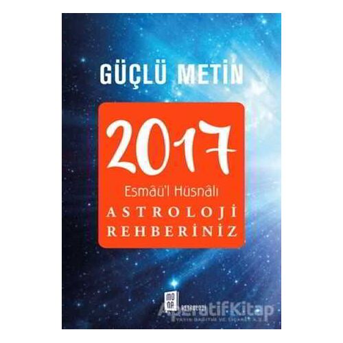 2017 Astroloji Rehberiniz - Kolektif - Mona Kitap