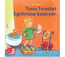 Tuna Tuvalet Eğitimine Başlıyor - Anna Taube - İş Bankası Kültür Yayınları
