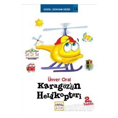 Karagöz’ün Helikopteri - Ünver Oral - Nar Yayınları