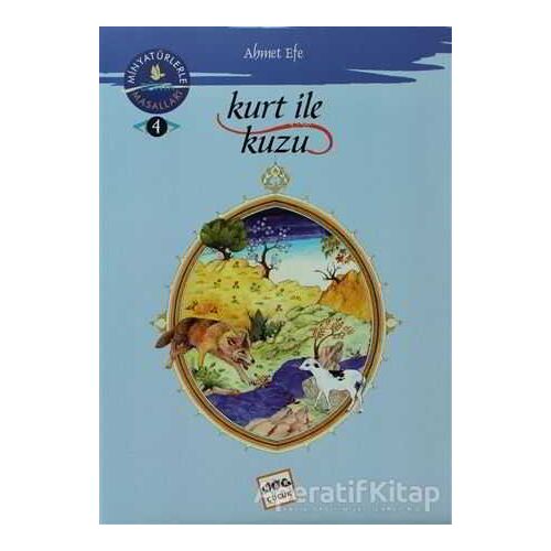 Kurt ile Kuzu - Ahmet Efe - Nar Yayınları