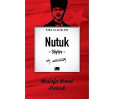 Nutuk - Söylev - Mustafa Kemal Atatürk - Ema Kitap