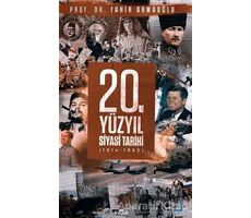 20. Yüzyıl Siyasi Tarihi (1914 - 1995) - Fahir Armaoğlu - Kronik Kitap